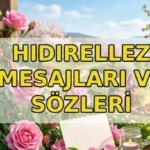 HIDIRELLEZ MESAJLARI VE SÖZLERİ 2026: Bereket, şans temalı, anlamlı, içten, samimi, kısa, birbirinden farklı, gül resimli Hıdırellez mesajları