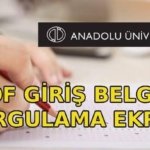 AÖF GİRİŞ BELGESİ SORGULAMA EKRANI 💻 AÖF finalleri ne zaman, bu hafta mı? AÖF yaz okulu var mı?