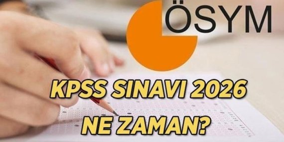 ÖSYM KPSS BAŞVURU VE SINAV ZAMANI NE ZAMAN? KPSS başvuru ve sınav tarihi, Lise, Ön Lisans ve Lisans sınavları hangi gün?