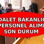 ADALET BAKANLIĞI 15 BİN PERSONEL ALIMI SON DURUM 2026: Adalet Bakanlığı personel alımı başvuruları ne zaman alınacak? Kadro dağılımı nasıl olacak?