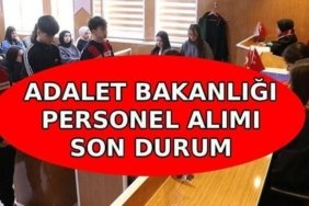ADALET BAKANLIĞI 15 BİN PERSONEL ALIMI SON DURUM 2026: Adalet Bakanlığı personel alımı başvuruları ne zaman alınacak? Kadro dağılımı nasıl olacak?