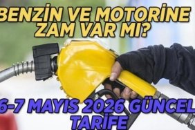 BENZİN VE MAZOT ZAM VAR MI 7 MAYIS 2026? Akaryakıt fiyatları ne kadar? Motorin ve benzine zam var mı?