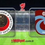 Gençlerbirliği - Trabzonspor maçı ne zaman, saat kaçta? Ziraat Türkiye Kupası ZTK Gençlerbirliği - Trabzonspor maçı hangi kanalda?