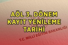 AÖL 3. DÖNEM KAYIT YENİLEME VE KAYIT TARİHİ 2026| AÖL 3. dönem kayıt yenileme tarihi ne zaman, tarih belli oldu mu? 2026 açık lise 3. dönem kayıtları ne zaman başlıyor?