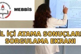İL İÇİ ATAMA SONUÇLARI 2026 AÇIKLANDI 📍 İl içi tayin sonuçları sorgulama ekranı açıldı! MEBBİS isteğe bağlı yer değiştirme sonuçları sorgulama ekranı