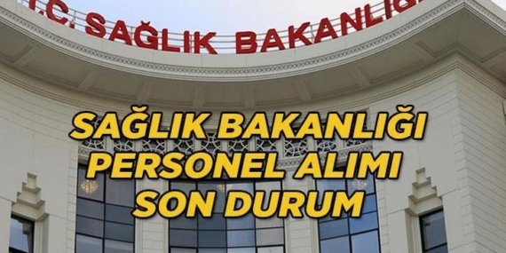 SAĞLIK BAKANLIĞI PERSONEL ALIMI: Sağlık Bakanlığı 26 bin 673 personel alımı başvuruları ne zaman başlayacak, başvuru şartları neler?