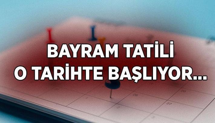 BAYRAM TATİLİ HAFTA SONU İLE BİRLEŞTİ Mİ? Bayram tatili ne zaman başlıyor, ne zaman bitiyor? 2026 Kurban Bayramı tarihleri