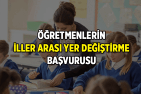 ÖĞRETMENLERİN İLLER ARASI İSTEĞE BAĞLI YER DEĞİŞTİRME, TAYİN İSTEME BAŞVURU EKRANI AÇIK: 2026 Öğretmenlerin iller arası isteğe bağlı yer değiştirme başvurusu nasıl yapılır, ne zaman son?