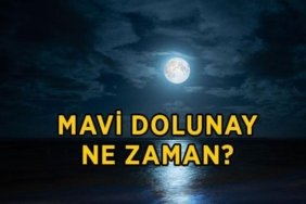 MAVİ AY TARİHİ VE SAATİ 2026: Mayi dolunay ne zaman, saat kaçta gerçekleşecek? Mavi dolunay burçlara etkisi nedir?