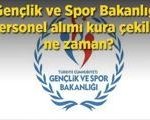 2026 GSB KURA ÇEKİM TARİHİ: Gençlik ve Spor Bakanlığı personel alımı kura çekilişi ne zaman, sonuçlar açıklandı ve gerekli belgeler neler?