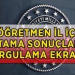 ÖĞRETMEN İL İÇİ ATAMA SONUÇLARI SORGULAMA EKRANI 2026: MEBBİS isteğe bağlı yer değiştirme sonuçları açıklandı mı, nereden, nasıl sorgulanır?