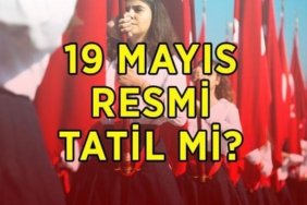 19 MAYIS RESMİ TATİL Mİ? 19 Mayıs Atatürk'ü Anma, Gençlik ve Spor Bayramı kamu kurumları, okullar ve bankalar açık mı, kapalı mı? 18 Mayıs tatil mi, yarım gün mü?