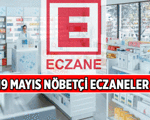 NÖBETÇİ ECZANE SORGULAMASI 📍 İstanbul, Ankara, İzmir ve diğer illerde 19 Mayıs eczaneler açık mı, kapalı mı? 19 Mayıs bugün nöbetçi eczane var mı, nerede var?