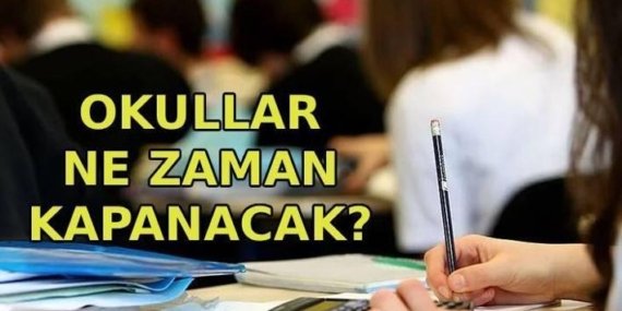 OKULLAR NE ZAMAN KAPANACAK? 2026 Okulların kapanış tarihi belli oldu: Yaz tatili ne zaman başlıyor?