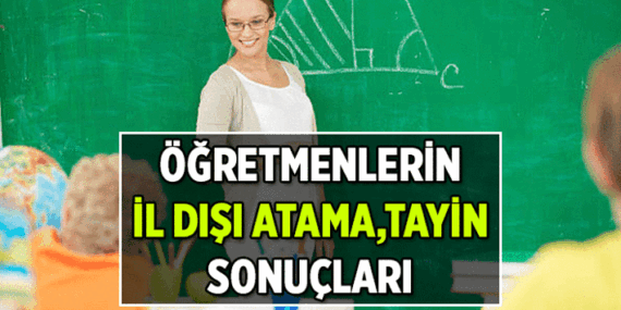 Personel (MEB) ⏳ Öğretmenlerin il dışı atama, tayin sonuçları ne zaman açıklanacak? Öğretmenlerin il dışı için ilişik kesme işlemi ne zaman?