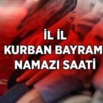 BAYRAM NAMAZI KAÇTA? İL İL BAYRAM NAMAZI SAATLERİ 2026 || Diyanet Kurban Bayramı namazı saat kaçta? İstanbul, İzmir, Ankara bayram namazı saati