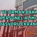 TARIM VE ORMAN BAKANLIĞI PERSONEL ALIMI BAŞVURU EKRANI 2026: Tarım ve Orman Bakanlığı personel alımı başvuruları ne zaman, şartları neler, kadro dağılımı nasıl?