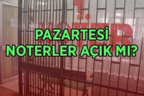 PAZARTESİ NOTERLER AÇIK MI? 25 Mayıs 2026 Pazartesi noterler çalışıyor mu, kapalı mı, nöbetçi noter var mı?