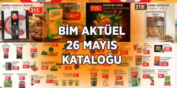 YENİ AFİŞ! BİM AKTÜEL 26 MAYIS SALI KATALOĞU: Yeni Bim kataloğunda hangi ürünler indirime girecek?