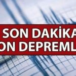 SON DEPREMLER 24 MAYIS 2026: Az önce deprem mi oldu? Son dakika deprem nerede, kaç şiddetinde oldu? AFAD/Kandilli son depremler listesi
