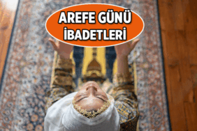 MÜBAREK GÜN 🤲 Arefe gününün en faziletli ibadetleri nelerdir? Arefe günü ne yapılır? İşte arefe günü duası, namazı, tesbihi
