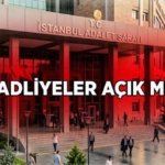 Bugün Adliyeler Açık mı, Kapalı MI? 25-26 Mayıs bayramdan önce adliyeler çalışacak mı?