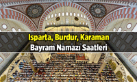 BAYRAM NAMAZI KAÇTA? Isparta, Burdur, Karaman’ın tek tek bayram namazı saati 27 Mayıs 2026 Çarşamba