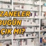 BUGÜN ECZANELER KAPALI MI? 27 Mayıs Çarşamba eczaneler açık mı? Nöbetçi eczaneler nerede?