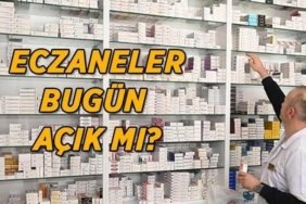 BUGÜN ECZANELER KAPALI MI? 27 Mayıs Çarşamba eczaneler açık mı? Nöbetçi eczaneler nerede?