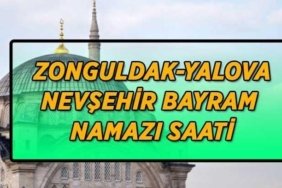 Zonguldak-Yalova-Nevşehir bayram namazı saatleri | Zonguldak-Yalova-Nevşehir'de bayram namazı saat kaçta kılınacak? Bayram namazı adım adım kılınışı...