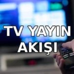 YAYIN AKIŞI 27 MAYIS (Kurban Bayramı 1. günü) | Bu akşam TV'de neler var? Diziler yok mu? Kanal D, Show TV, TRT1, ATV, Star TV, Now TV, TV8 yayın akışı listesi