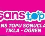 ŞANS TOPU SONUÇLARI 27 MAYIS 2026: Milli Piyango Şans Topu Çekiliş Sonuçları Açıklandı! Şans Topu Sonuçları Sorgulama