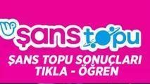 ŞANS TOPU SONUÇLARI 27 MAYIS 2026: Milli Piyango Şans Topu Çekiliş Sonuçları Açıklandı! Şans Topu Sonuçları Sorgulama