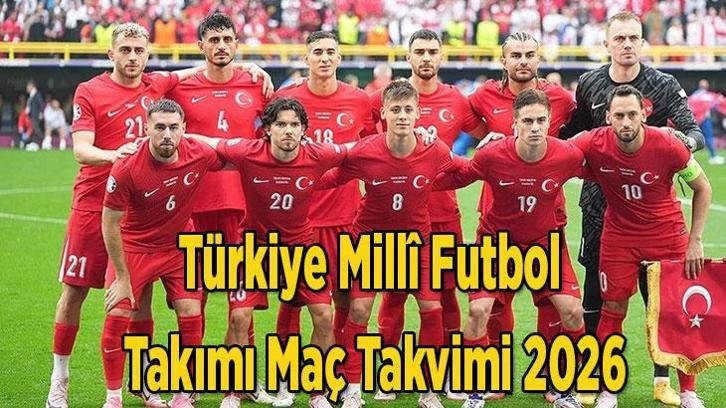 Türkiye Millî Futbol Takımı maç takvimi 2026: Türkiye’nin ABD, Paraguay ve Avustralya maçları ne zaman, saat kaçta, hangi statta oynanacak?