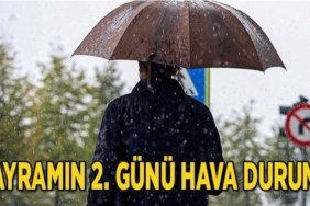 BAYRAMIN 2. GÜNÜ HAVA NASIL OLACAK? 28 Mayıs 2026 Perşembe günü yağmur yağacak mı? İstanbul ve birçok ile sağanak geliyor!