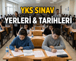 Ölçme, Seçme ve Yerleştirme Merkezi Haberleri ✍ YKS sınav yerleri açıklandı mı, sınav giriş belgesi nasıl alınır? 2026 YKS ne zaman, kaç gün kaldı?