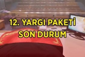 12. YARGI PAKETİ SON GELİŞMELER! 12. Yargı Paketi Meclis'ten geçti mi, infaz düzenlemesi ve af yasası var mı? 12. Yargı Paketi maddeleri ve içeriği