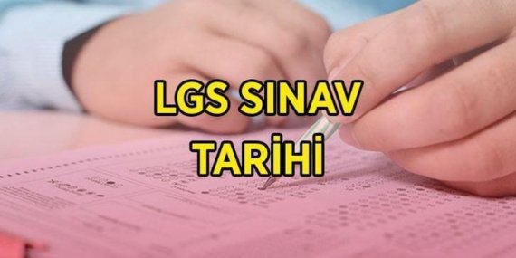 LGS ne zaman, kaç gün kaldı? 2026 LGS sınav giriş yerleri belli oldu mu, giriş belgeleri ne zaman yayımlanacak?