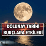 BU KEZ MAVİ AY 🔵 Dolunay ne zaman, bugün mü, yarın mı? 2026 Mayıs Dolunayının burçlara etkisi neler?