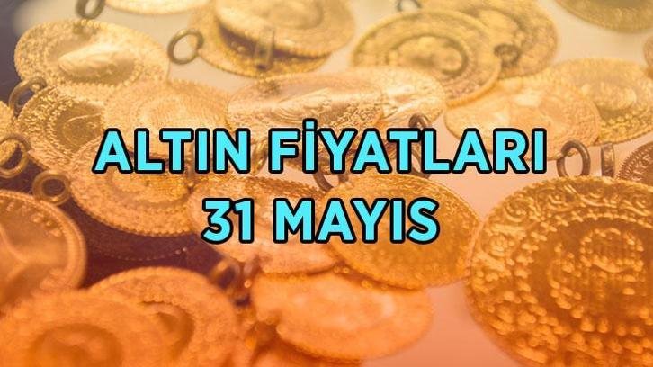 BUGÜN ALTIN NE KADAR OLDU? 31 Mayıs gram-çeyrek altın fiyatları kaç TL? Canlı altın fiyatları takip grafiği