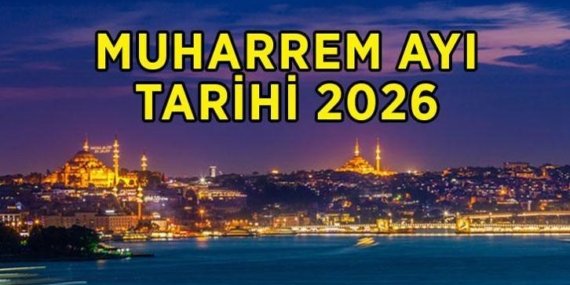 Muharrem ayı ne zaman? 2026 Hicri yılbaşı Muharrem ayı hangi gün başlıyor, ne zaman bitiyor?