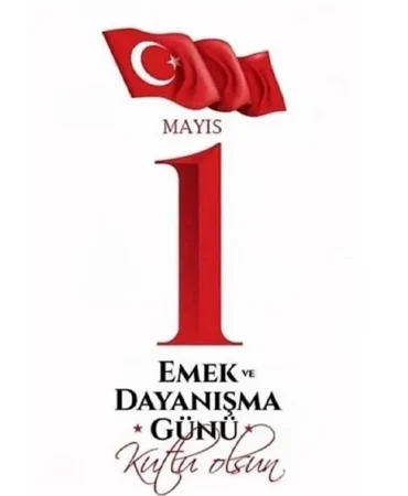 1 Mayıs mesajları 2026: resimli, kısa ve uzun 1 Mayıs işçi bayramı kutlama ve tebrik sözleri