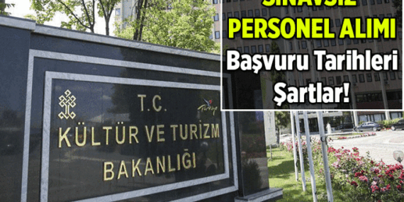 4 HAZİRAN 2026 RESMİ GAZETE İLANI ❗ Kültür ve Turizm Bakanlığı sınavsız Personel alımı başvuru tarihi ve başvuru şartları nedir? Kültür ve Turizm Bakanlığı Personel alımı ne zaman, hangi iller, kaç kişilik kontenjan, hangi bölümlere var?
