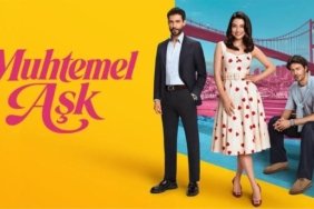 Muhtemel Aşk dizisi ne zaman başlayacak? Muhtemel Aşk oyuncuları ve konusu