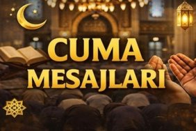 CUMA MESAJLARI EN YENİ VE RESİMLİ 5 HAZİRAN 2026: En Güzel, En Anlamlı, En Duygusal Cuma Mesajları 2026