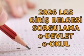 MEB LGS GİRİŞ YERLERİ 2026 SORGULAMA EKRANI: LGS sınav giriş belgesi nasıl alınır? LGS ne zaman, yeni tarih hangi gün?