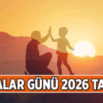Babalar Günü 2026 tarihi ne zaman, hangi gün? Babalar Günü Haziran'ın kaçında kutlanacak?