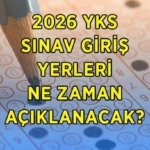 YKS sınav yerleri açıklandı mı? 2026 YKS sınav yerleri ne zaman, hangi tarihte açıklanacak?