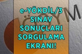 e-YÖKDİL 2026 SINAV SONUÇLARI SORGULAMA EKRANI! e-YÖKDİL 2026/3 sınav sonuçları açıklandı mı, nereden, nasıl sorgulanır?