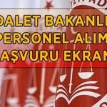 BAŞVURULAR BAŞLADI! Adalet Bakanlığı 15 bin personel alımı başvuru ekranı! Adalet Bakanlığı personel alımı başvuruları başladı mı, nereden, nasıl yapılır?